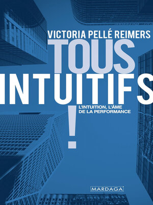 cover image of Tous intuitifs !
